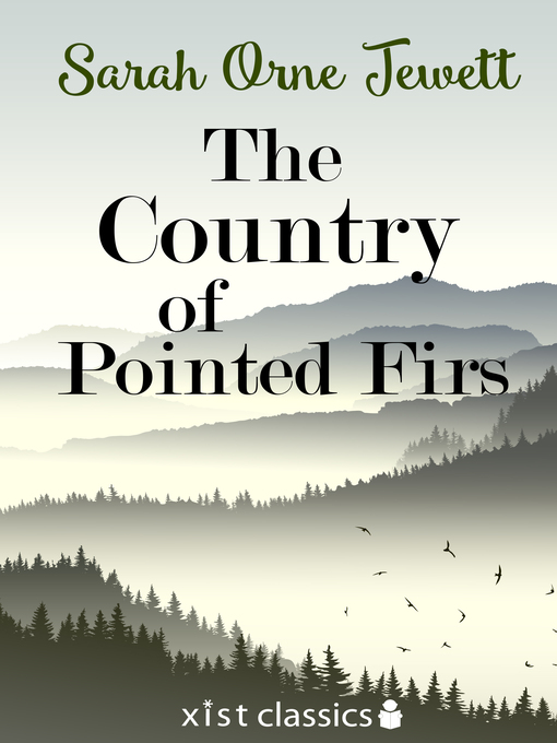 Title details for The Country of the Pointed Firs by Sarah Orne Jewett - Wait list